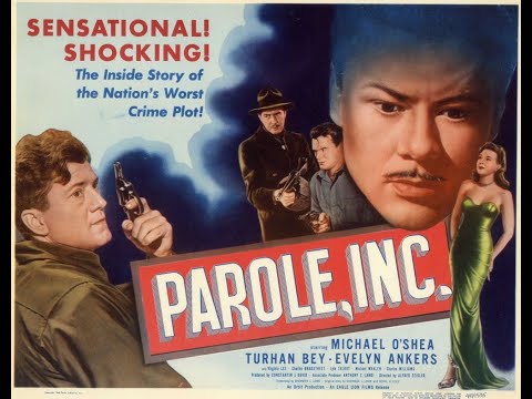 Parole, Inc. (1948) Film Noir Starring Michael O'Shea