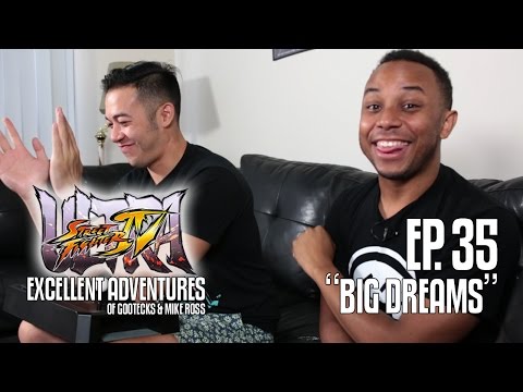 Ultra Excellent Adventures of Gootecks & Mike Ross! Ep. 35: BIG DREAMS
