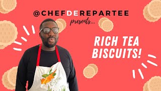 Rich Tea Biscuits and a Cup of Tea | Chef de Repartee | Ep 5