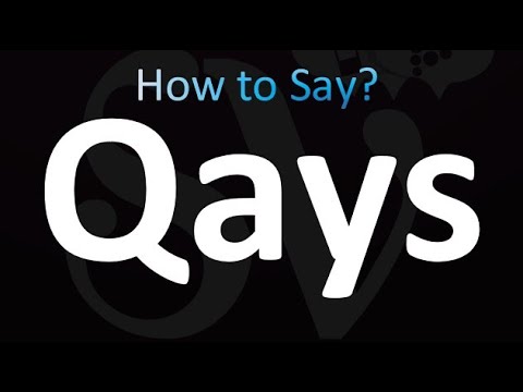 How to Pronunce Qays (correctly!)