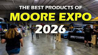 The Absolute Best Products of Moore Expo 2026