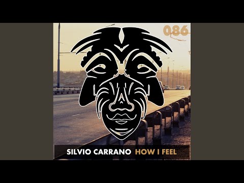 How I Feel (Original Mix)