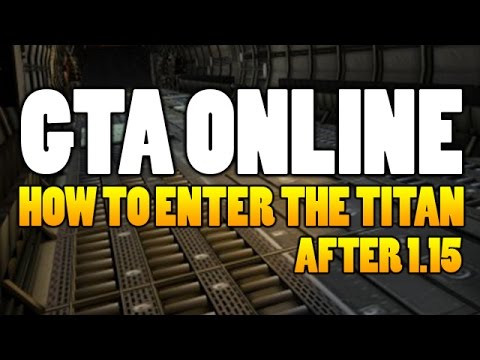 comment ouvrir le titan dans gta v