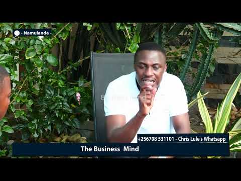 CHRIS LULE Episode -Okumanya enneyisa y'abantu kikulu nnyo nga tonatandika business #thebusinessmind
