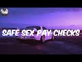 (Lyrics) Safe Sex Pay Checks - Rae Sremmurd |Bottles on bottles, free shots for everybody