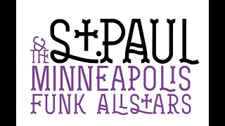 St Paul and the Minneapolis Funk All Stars Reel