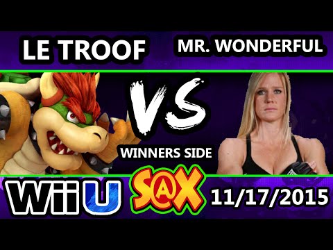 S@X 124 - Mr. Wonderful (Mii Brawler) Vs. Le Troof (Bowser) SSB4 Tournament - Smash Wii U - Smash 4