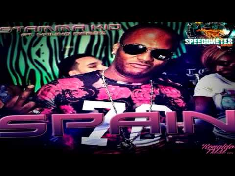 Stamma Kid ft Young Deedz - Spain (Speedometer Riddim) @Stammakid @Youngdeedzz