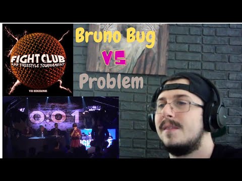 Reazione FIGHT CLUB - PROBLEM vs BRUNO BUG - Ottavi di Finale 4 (Finale VII edizione) REACTION