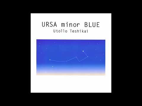Kuroi Sakana no Yume - URSA minor BLUE