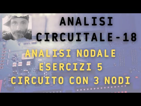 Analisi circuitale 18 - Analisi nodale esercizi 5: circuito con 3 nodi