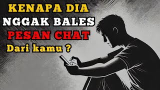 Download lagu Kenapa Dia Baca Chat Tapi Nggak Bales? Ini Alasan Sebenarnya! mp3 Download lagu Kenapa Dia Baca Chat Tapi Nggak Bales? Ini Alasan Sebenarnya! mp3