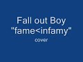 Fall Out Boy - Fame