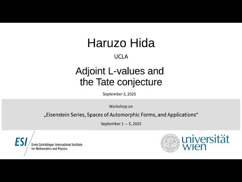 Haruzo Hida - Adjoint L-values and the Tate conjecture