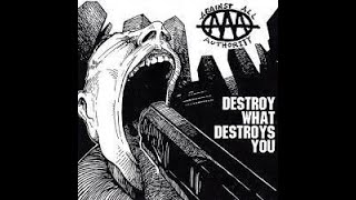 Against All Authority destroy what destroys you remastered