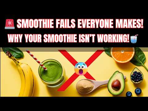 STOP Making These Smoothie Mistakes! 🛑🥤 They’re Wrecking Your Health