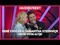 René Froger & Samantha Steenwijk - Liefde voor altijd | Muziekfeest op het Plein 2019