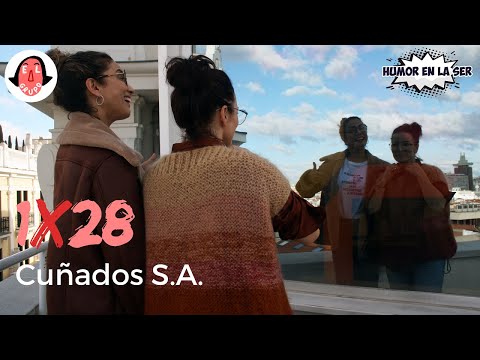 El Grupo 1x28 - Cuñados S.A.