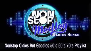 Nonstop Medley Oldies But Goodies Legendary Hits – Nonstop Love Songs 50s 60s 70s Playlist – Oldies