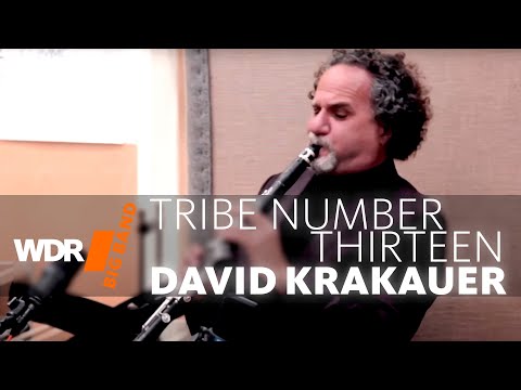David Krakauer WDR BIG BAND - Tribe Number Thirteen