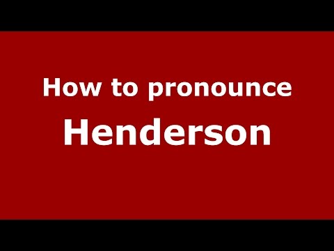 How to pronounce Henderson