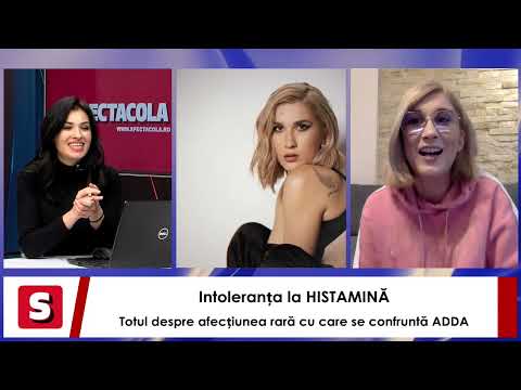 Intoleranța la HISTAMINĂ. Boala rară cu care se luptă ADDA de un an de zile. Interviurile Spectacola