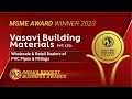 Vasavi Building Materials Pvt Ltd Winner Of India 5000 Best MSME Awards 2023