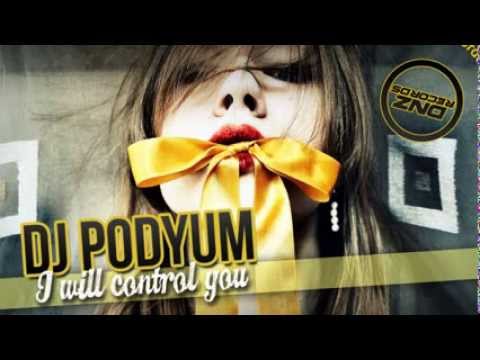 DNZ097 // DJ PODYUM - I WILL CONTROL YOU (Official Video DNZ RECORDS)