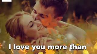 I Love you more than you'll ever know