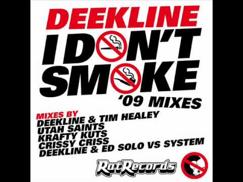 Deekline - I Don't Smoke (Original Mix)