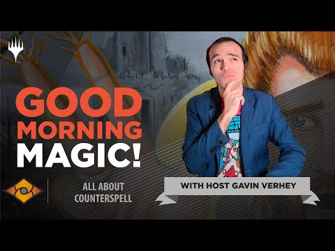 COUNTER TARGET SPELL | Good Morning Magic | MH2 | Modern Horizons 2