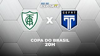 AMÉRICA-MG X TIROL - AO VIVO | COPA DO BRASIL – 04/03/2026