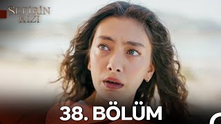 Sefirin Kızı 38. Bölüm