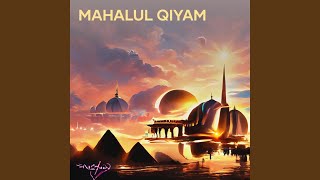 Download lagu Mahalul Qiyam mp3