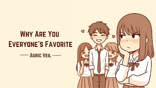 Why Are You Everyone’s Favorite | Auric Veil | Jealousy, Humor & Heartbreak Song