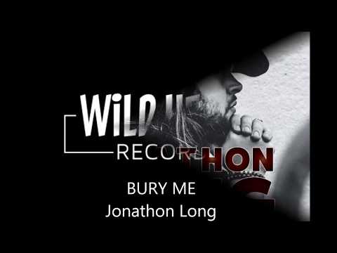 Bury Me - Jonathon Long (2018)