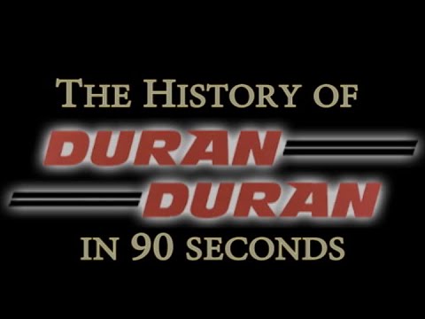 The History of Duran Duran in 90 Seconds