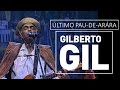 Último pau-de-arara - Gilberto Gil 