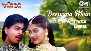 Deewana Dil Tera Deewana - Lyrical  English Babu D