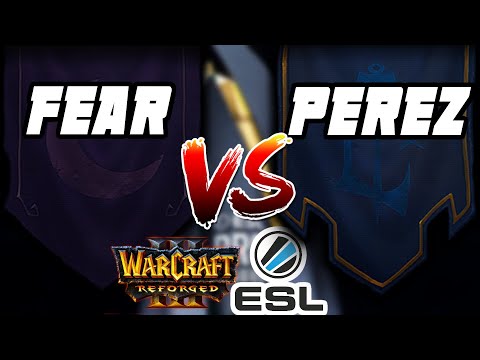 WARCRAFT 3 REFORGED: Fear (Elfos) vs. JPerezImba (Humanos) | ESL Open Cup Americas #73 J1