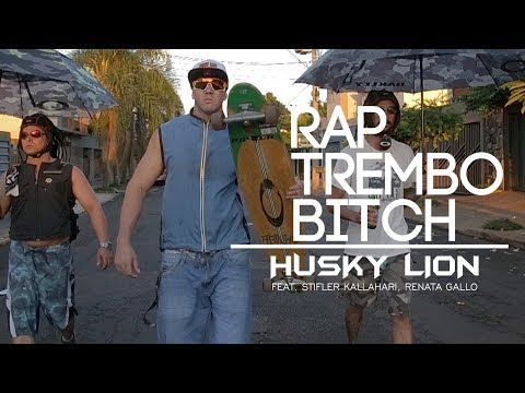 Husky Lion feat. Stifler Kallahari  parte Renata Gallo - RAP TREMBO BITCH (Video-Clipe Oficial♪)