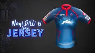 Delhi Capitals Jersey - IPL 2021 | Nayi Dilli Ki Nayi Jersey