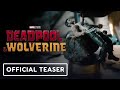 Deadpool & Wolverine - Official Teaser Trailer (2024) Ryan Reynolds, Hugh Jackman