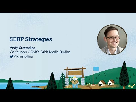 SERP Strategies [MozCon 2022] — Andy Crestodina