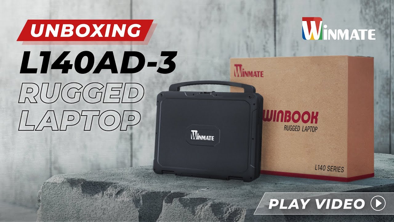 开箱：性能强劲，经久耐用—融程强固型笔记型电脑 L140AD-3