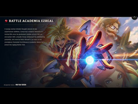 BATTLE ACADEMIA EZREAL SKIN SPOTLIGHT-08-24-2024