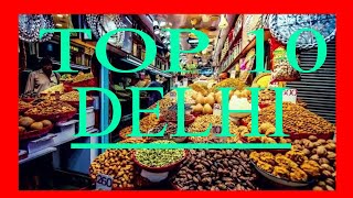 The Top 10 Things To Do In Delhi, India | Travel Video