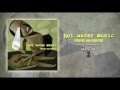 Hot Water Music - Manual (Originally released in 1997)