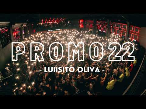 P R O MO 22 x ENGANCHADO UPD x MIX BOLICHERO 2022 x DJ LUIISITO OLIVA