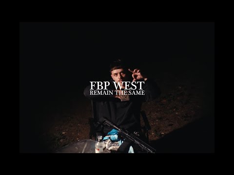 FBP West - Remain The Same (Offical Music Video) Dir. Lincoln Byeoh 